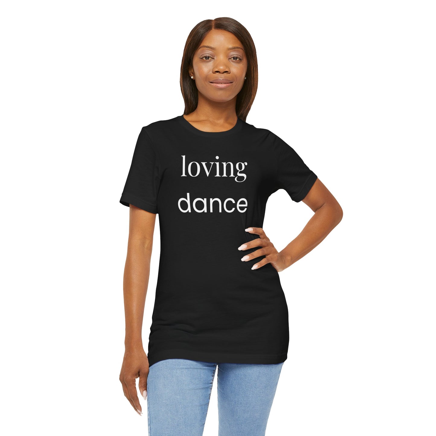 Loving Dance Minimalist T-Shirt – Dance Mom