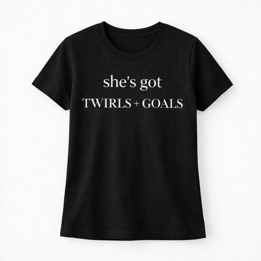 She’s Got Twirls & Goals™ – Dance Mom Tee (Minimalist Dance Life Shirt)